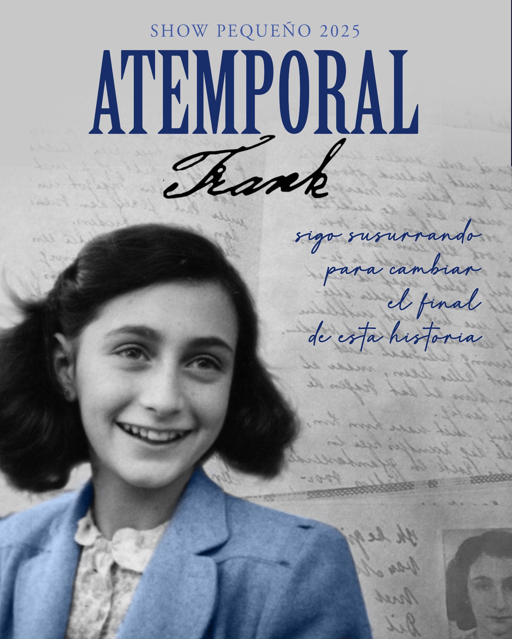 Cartel del Show Pequeño 2025, Atemporal Frank